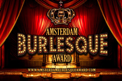Don't miss the first Annual International Amsterdam Burlesque Award 2014