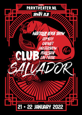 Club Salvador at Parktheater Eindhoven - the infamous nightclub by Xarah von den Vielenregen & El Tigre Blanco